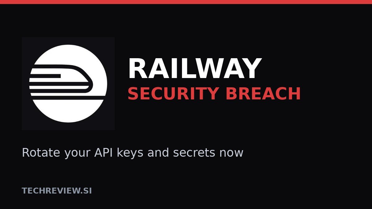 Railway security breach warning on a dashboard showing environment variables