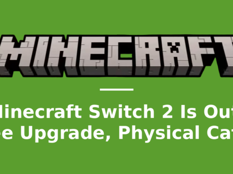 Minecraft logo above the headline 'Minecraft Switch 2 Is Out: Free Upgrade, Physical Catch' on a green background