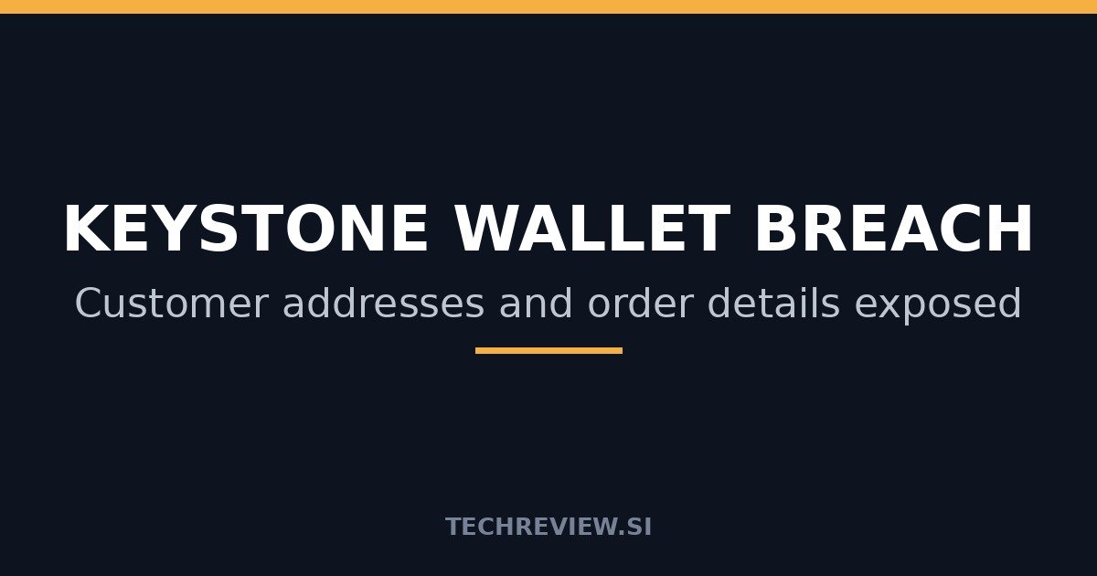 Keystone hardware wallet with text about customer addresses and order details exposed in website breach