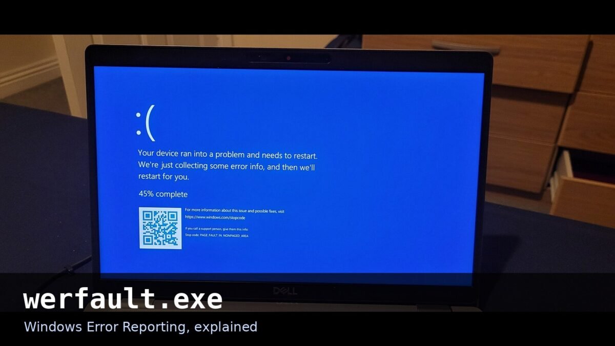 Werfault.exe: What It Is, Whether It’s Safe, and How to Fix Its Errors